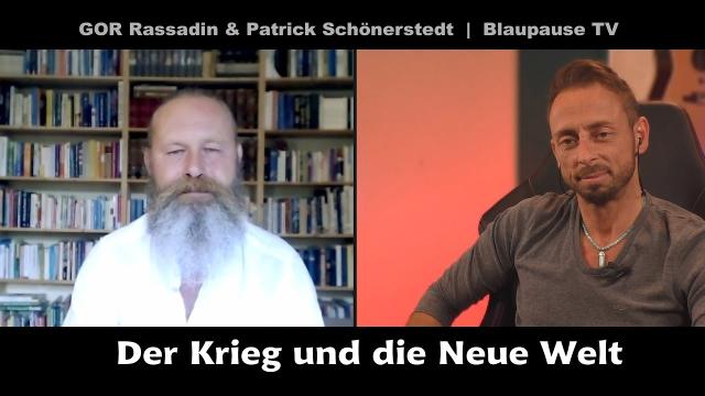 Der Krieg und die neue Welt
