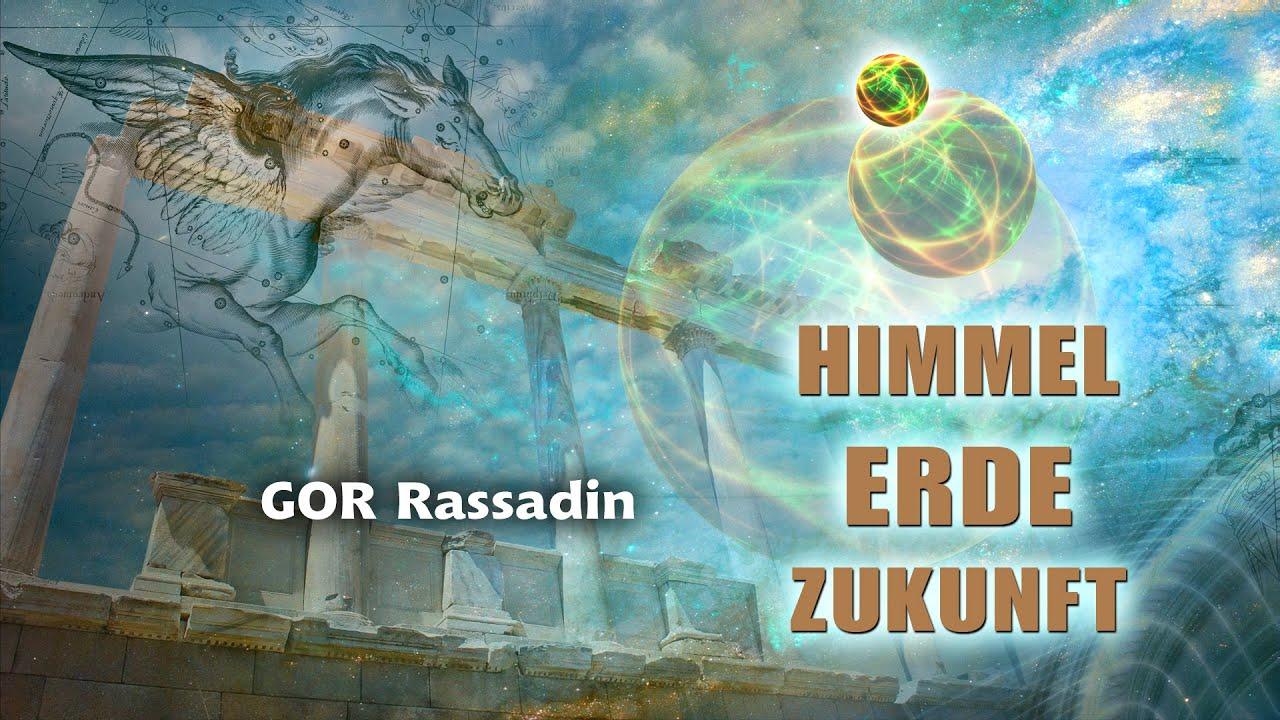Himmel, Erde und die nahe Zukunft
