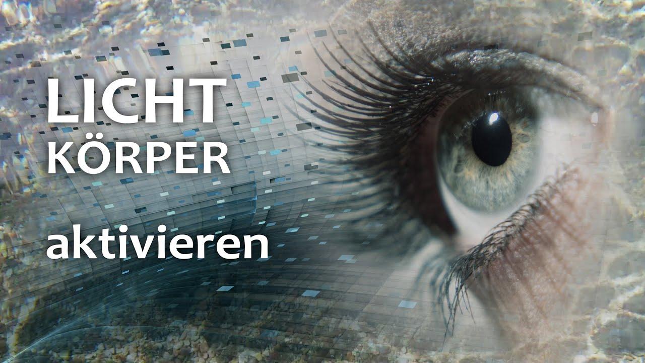 LICHTKÖRPER aktivieren