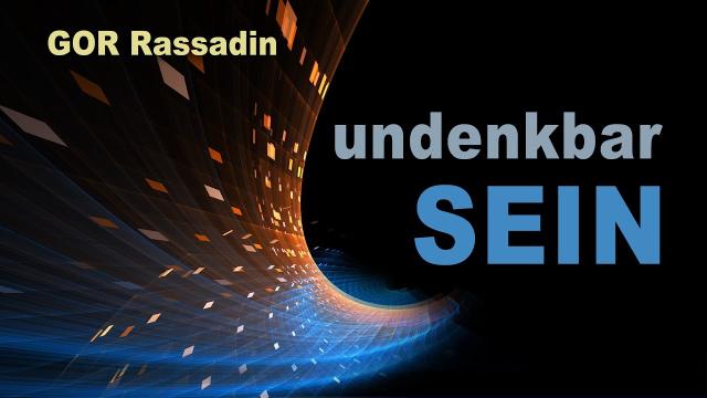 Undenkbar SEIN