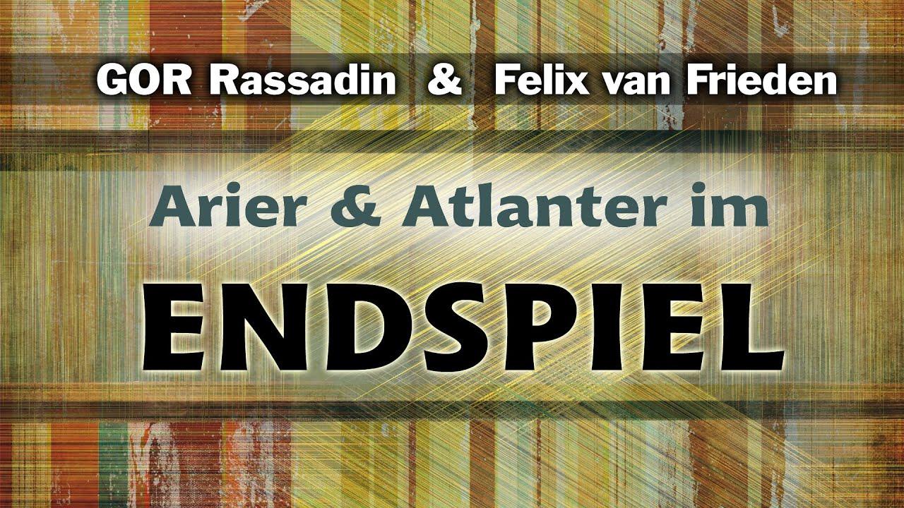 Arier + Atlanter im ENDSPIEL