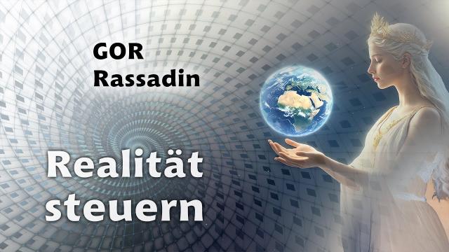 Realität steuern