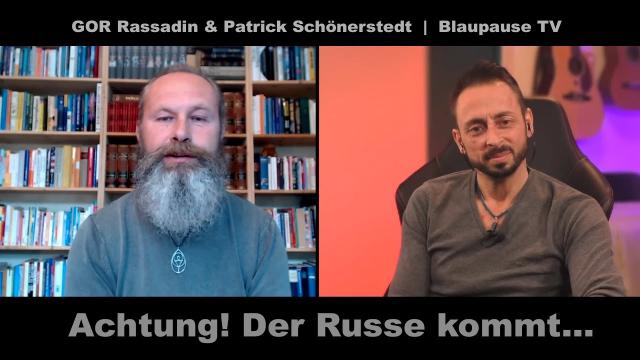 Achtung, der Russe kommt!