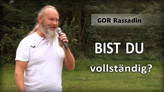 Bist Du vollständig?