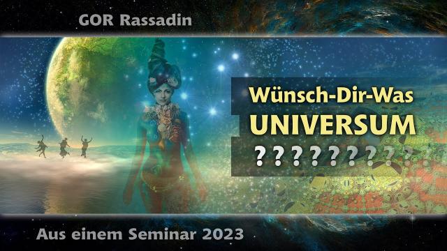 Wünsch-Dir-Was-UNIVERSUM (?)