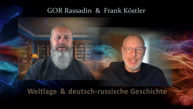 Weltlage & deutsch-russische Verbindung