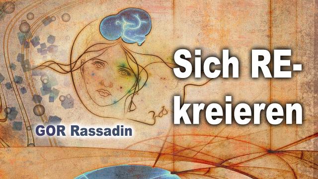 Sich RE-kreieren