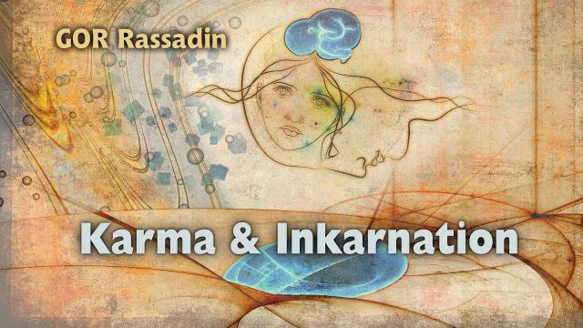 Karma & Inkarnationsprozess