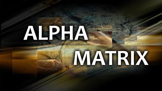 Alpha MATRIX