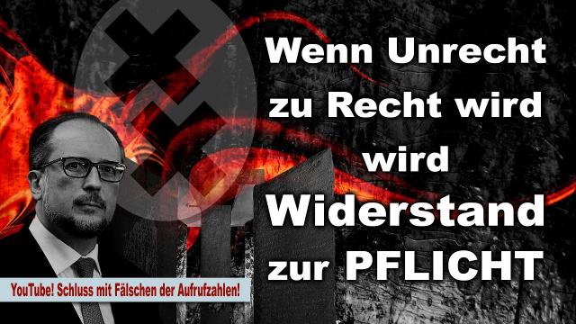 Wenn Unrecht zu Recht wird, wird Widerstand zur Pflicht