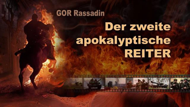 KRIEG - zweiter REITER der Apokalypse
