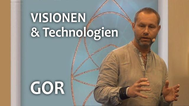 Visionen und Technologien
